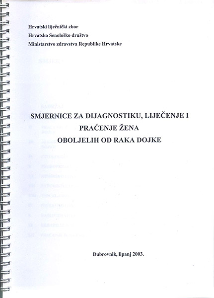 Nacionalne smjernice za dijagnostiku, liječenje i praćenje žena oboljelih od raka dojke